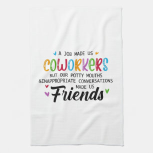 Linge De Cuisine Citation Coworker - Travail Fait Nous Coworkers Am