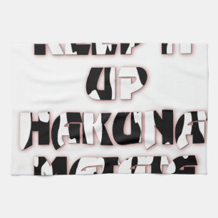 Linge De Cuisine Conserver / Hakuna Matata