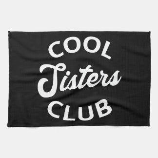 Linge De Cuisine Cool Sisters Club I