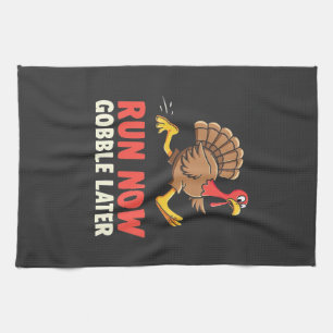 Linge De Cuisine Courez maintenant Gobble plus tard Turquie coureur