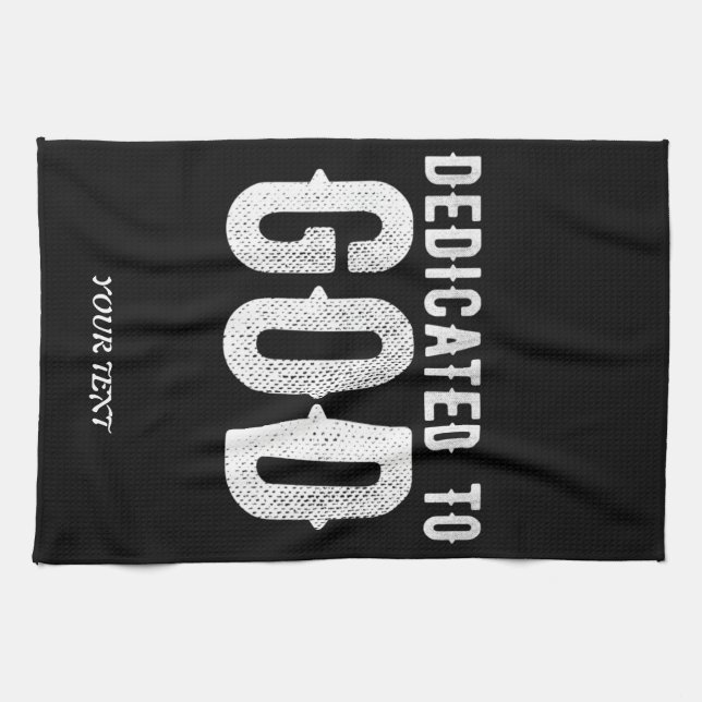 LINGE DE CUISINE DÉDIÉ À DIEU COOL PERSONNALISABLE TEXTE BLANC (Horizontal)