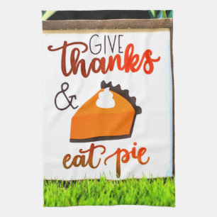 Linge De Cuisine Donnez Merci et mangez la tarte Thanksgiving
