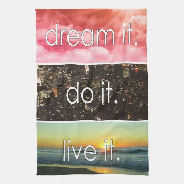 Linge De Cuisine Dream It Do It Live It Citation Motivationnelle (Vertical)