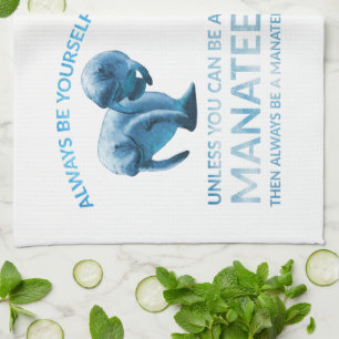 Linge De Cuisine Être soi-même à moins d'être un homme