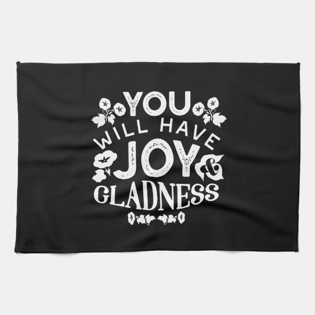 Linge De Cuisine Faith and Happiness – Joy and Gladness Quotes (Horizontal)