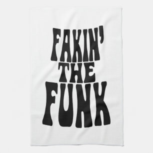 Linge De Cuisine Fakin' the Funk
