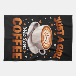 Linge De Cuisine Filles de café Femmes Juste une fille qui aime le