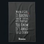Linge De Cuisine Funny Baking Gifts For Her Teen Girls Women Baker<br><div class="desc">Funny Custom Kitchen Towel for Bakers | "When A Girl Is Baking... " Quote | Personalized Name Signal the start of serious baking business with this funny custom kitchen towel! This unique, bold towel features the accurately intense and relatable quote, "When A Girl Is Baking And She Tightens Her Ponytail...</div>