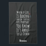 Linge De Cuisine Funny Baking Gifts For Her Teen Girls Women Baker<br><div class="desc">Funny Custom Kitchen Towel for Bakers | "When A Girl Is Baking... " Quote | Personalized Name Signal the start of serious baking business with this funny custom kitchen towel! This unique, bold towel features the accurately intense and relatable quote, "When A Girl Is Baking And She Tightens Her Ponytail...</div>