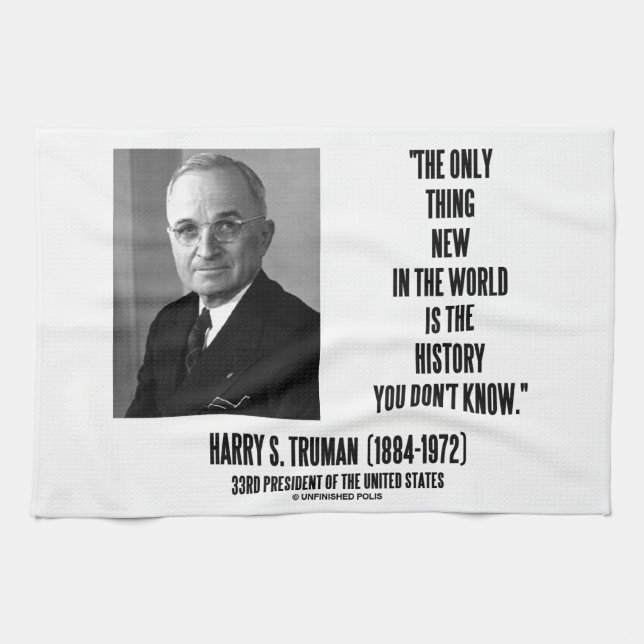Linge De Cuisine Histoire de chose de Harry Truman seulement (Horizontal)