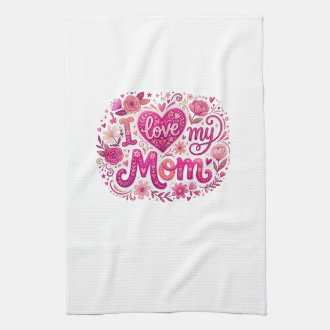 Linge De Cuisine I love my mom (Vertical)