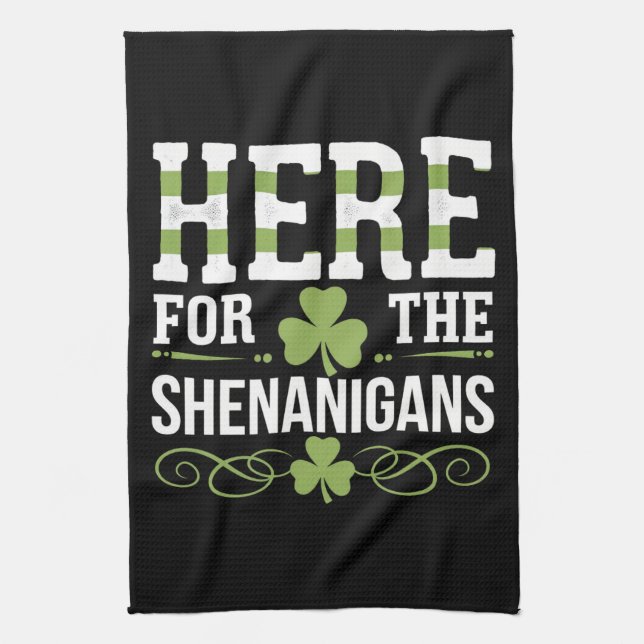 Linge De Cuisine Ici Pour Les Shenanigans Irlande St. Patrick (Vertical)