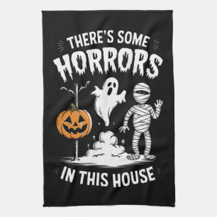 Linge De Cuisine Il y a des horreurs dans cette maison Halloween dr