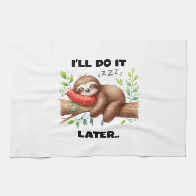 Linge De Cuisine I'll Do It Later Sloth (Horizontal)