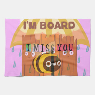 Linge De Cuisine "I'm Board - I Miss You : A Playful & Puny Greetin