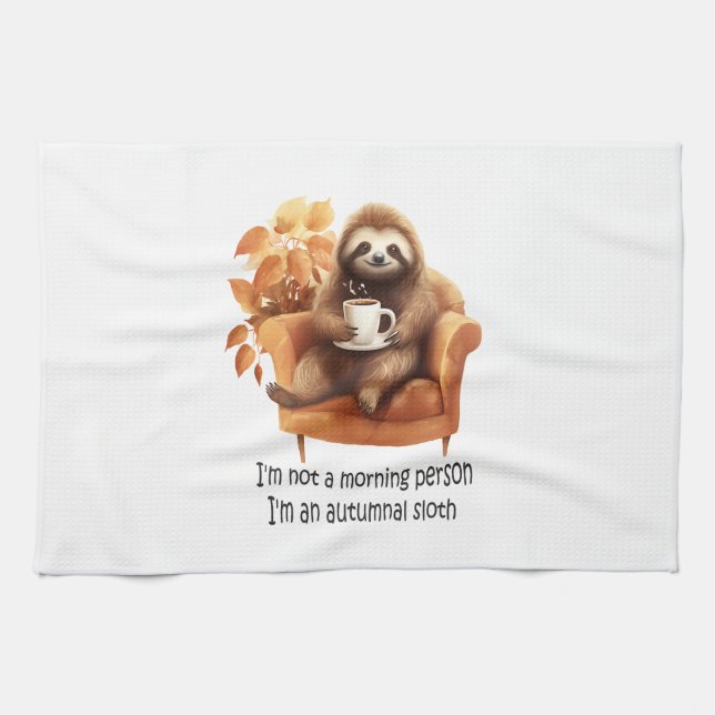 Linge De Cuisine I'm Not a Morning Person Autumnal Sloth (Horizontal)