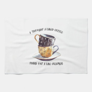 Linge De Cuisine Je Pensais Que J'Aimais Le Café Il S'Avère Que J'A