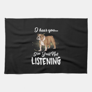 Linge De Cuisine Je Vous Entends Ne Pas Écouter Le Don De Bulldog A