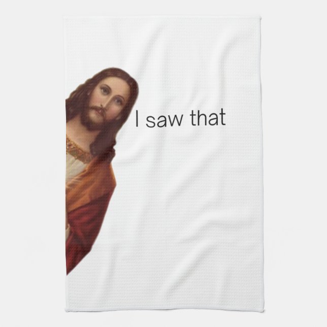 Linge De Cuisine Jésus chrétien vous regarde, Jésus j'ai vu ça (Vertical)