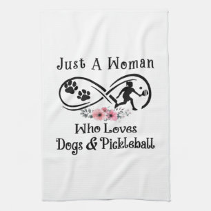 Linge De Cuisine juste une femme qui aime les chiens et le Pickleba