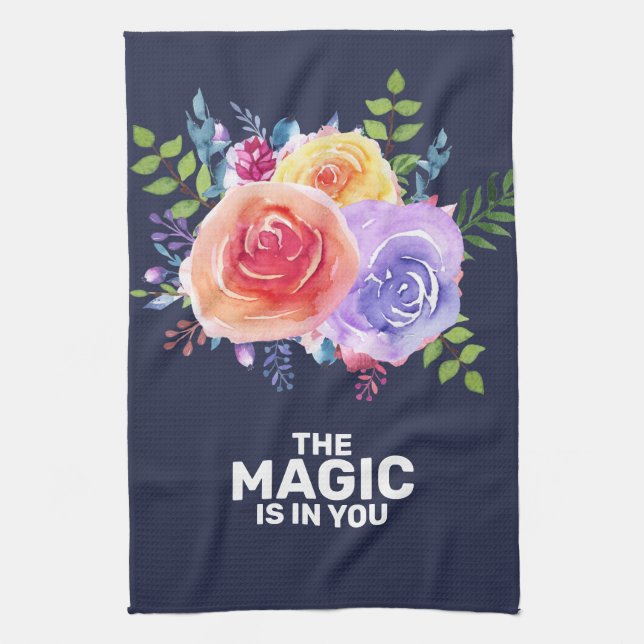 Linge De Cuisine La magie est en vous Citer Aquarelle Floral Design (Vertical)