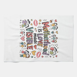 Linge De Cuisine La maternité est l'amour rendu visible