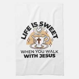 Linge De Cuisine La vie est douce avec Jésus - Christian Faith Tea