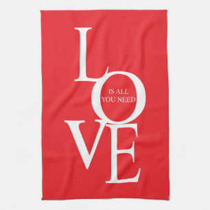 Linge De Cuisine L'amour est tout ce dont vous avez besoin