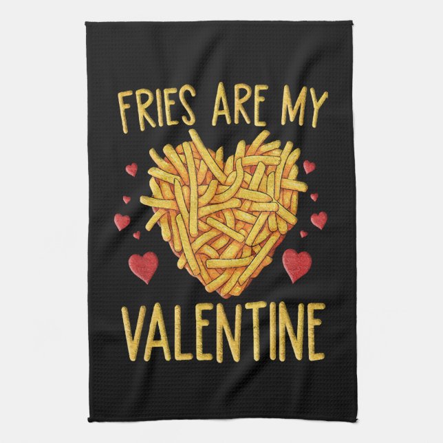 Linge De Cuisine Les Fries françaises sont ma Saint Valentin (Vertical)