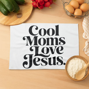 Linge De Cuisine Les mamans cool aiment Jésus