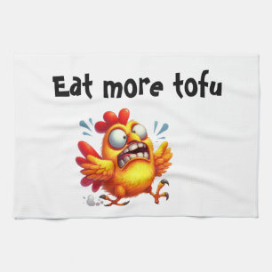 Linge De Cuisine Mangez Plus de Tofu avec un Poulet Drôle Paniqué