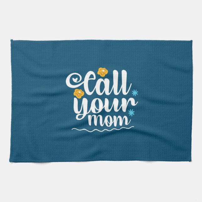 Linge De Cuisine Mère Cadeau Appelez Votre Maman (Horizontal)