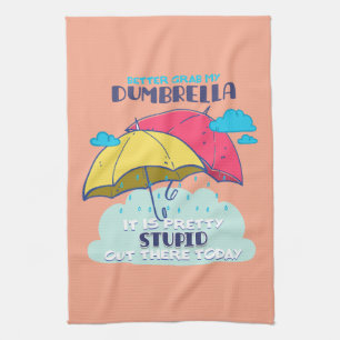 Linge De Cuisine Mieux Vaut Prendre Mon Parapluie C'Est Assez Stupi