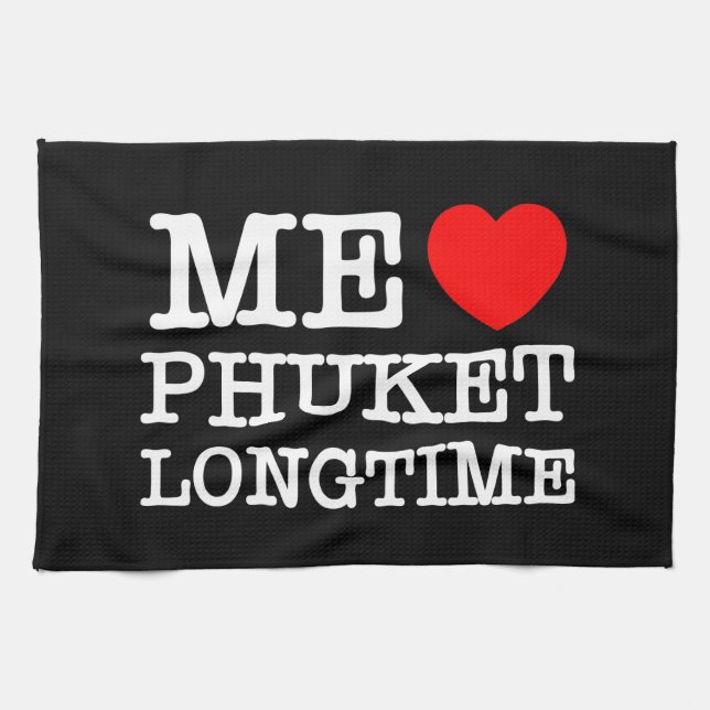 LINGE DE CUISINE MOI LOVE PHUKET LONGTEMPS (Horizontal)