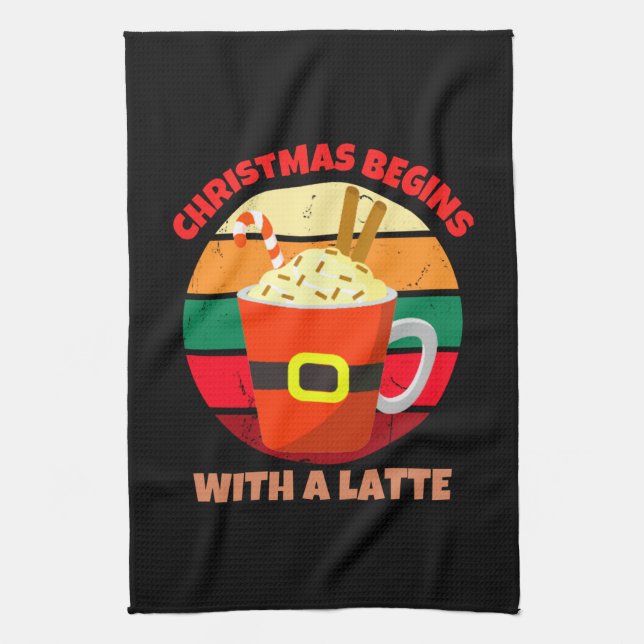 LINGE DE CUISINE NOËL COMMENCE AVEC UNE LATTE (Vertical)