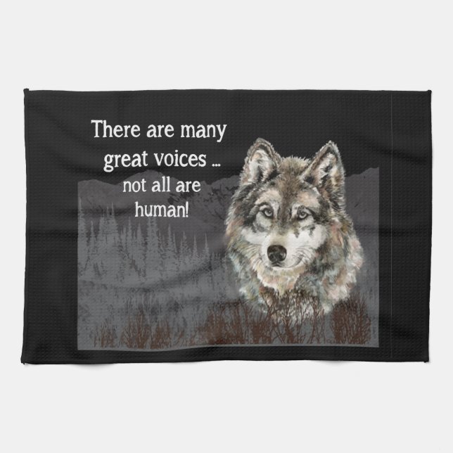 Linge De Cuisine Not all Voices Human Inspirational Wolf Quote (Horizontal)