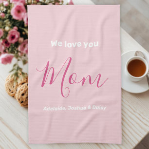 Linge De Cuisine Nous t'aimons Maman Pink Minimalist