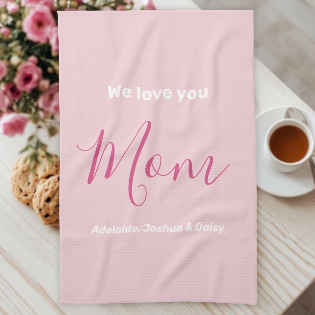 Linge De Cuisine Nous t'aimons Maman Pink Minimalist (Créateur téléchargé)