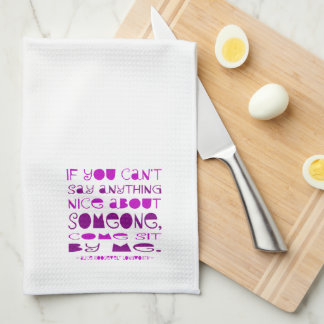 Linge De Cuisine On Ne Peut Rien Dire De Gentil Venez Vous Asseoir