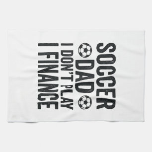 Linge De Cuisine Papa footballeur Je ne joue pas Je finance T-Shirt