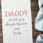 Linge De Cuisine Papa Nous t'aimons Script Fête des Pères<br><div class="desc">Simple Papa Nous vous aimons Script Père`s Day serviette de cuisine. Ajoutez vos noms et changez papa en papa,  pap,  papa, ... .</div>