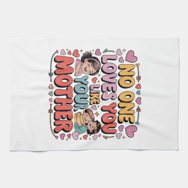 Linge De Cuisine Personne ne vous aime comme votre mère (Horizontal)