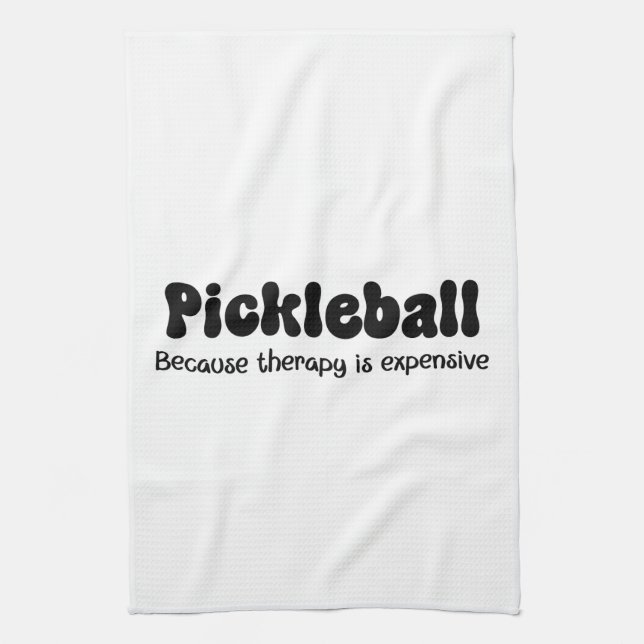 Linge De Cuisine Pickleball parce que la thérapie est coûteuse - dr (Vertical)