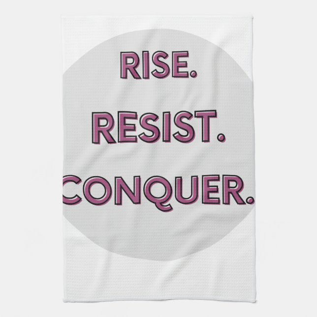 Linge De Cuisine Rise. Resist. Conquer.  (Vertical)