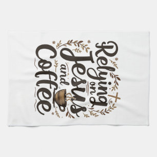 Linge De Cuisine Se fier à Jésus et à l'amateur de caféine