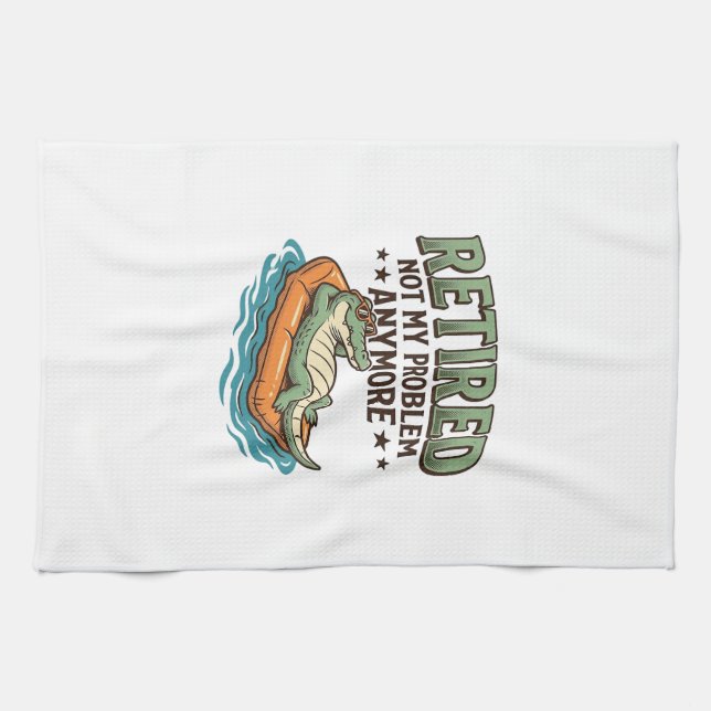 Linge De Cuisine T-shirt de vacances d'alligator retiré pas mon pro (Horizontal)