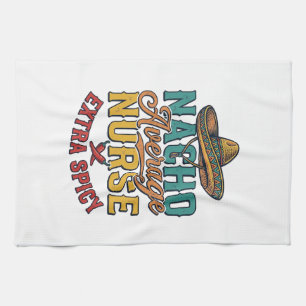 Linge De Cuisine T-shirt drôle d'infirmière extra épicé Nacho Avera