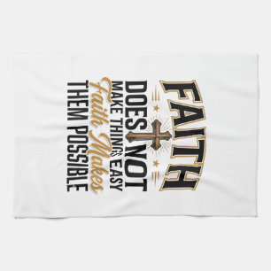 Linge De Cuisine Typographie chrétienne Faith Makes Them Possible D