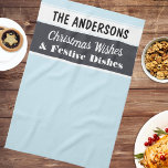 Linge De Cuisine Voeux de Noël Festif bleu clair Personnalisé<br><div class="desc">Une serviette de thé de cuisine design pour la saison festive,  en bleu glacé,  charbon de bois et blanc,  avec le slogan "voeux de Noël et plats savoureux". Personnalisez avec le nom du récipiendaire,  pour un cadeau à thème de cuisine individuelle.</div>