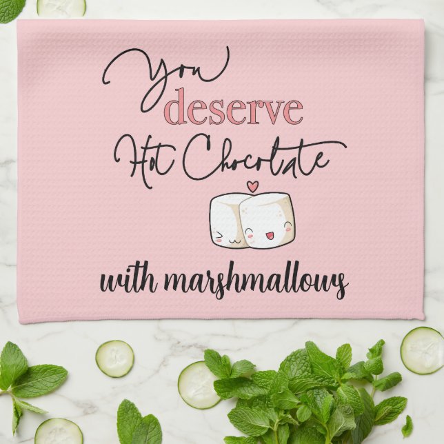Linge De Cuisine Vous Méritez Chocolat Chaud Charmant Marshmallows (Plié)